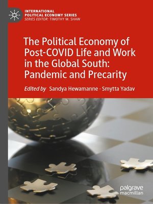 cover image of The Political Economy of Post-COVID Life and Work in the Global South